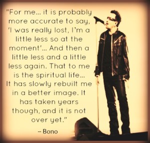 U2's Bono on the Spiritual Life