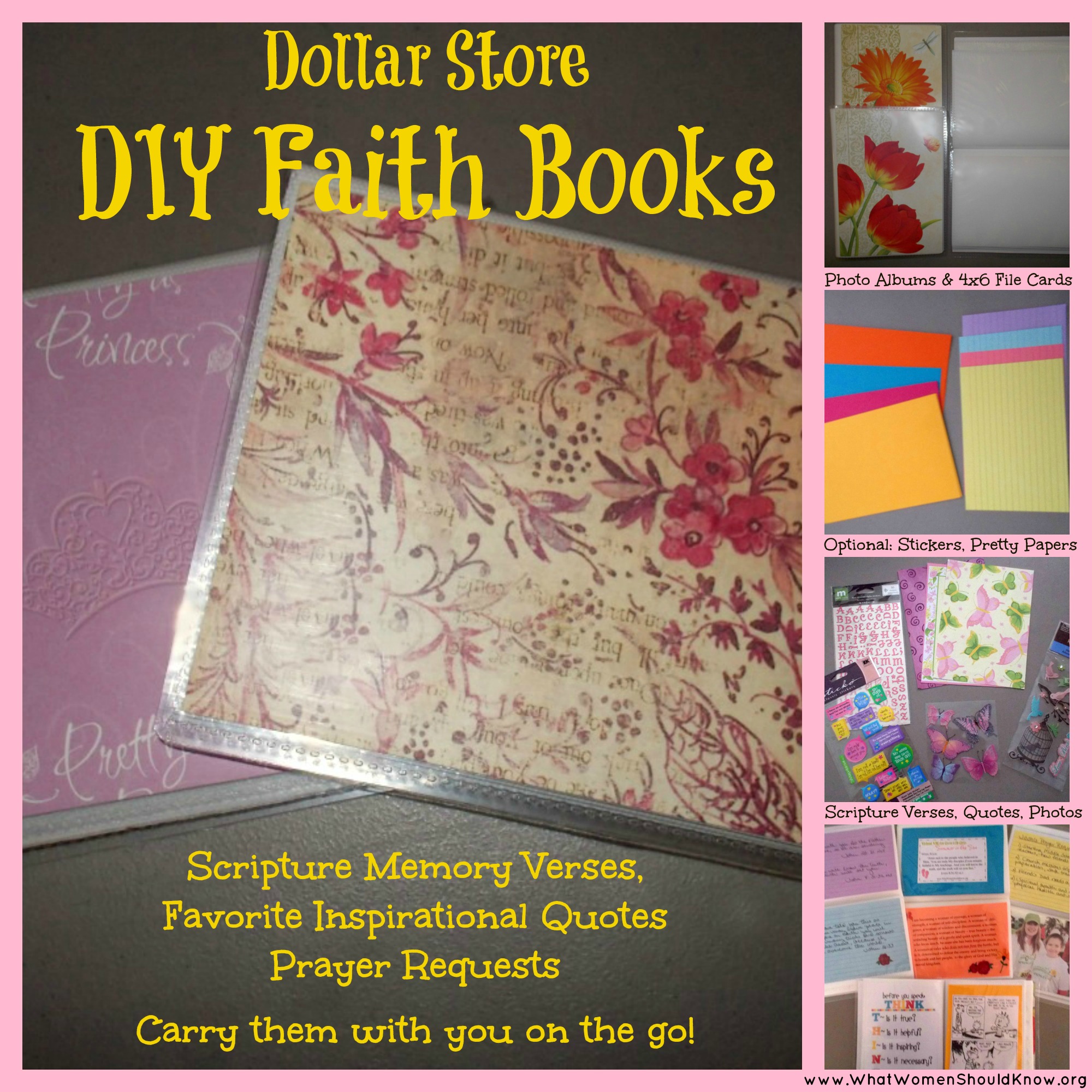 Dollar Store DIY Faith Books: Keep your favorite Scriptures and Inspirational Quotes in an inexpensive photo album you can carry with you wherever you go!