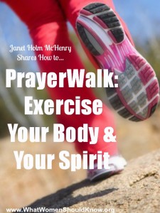 PrayerWalk Exercise Body and Spirit