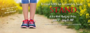 VBS for GrownUp Girls 2017 Free Online Bible Study Hosted by Christin Ditchfield