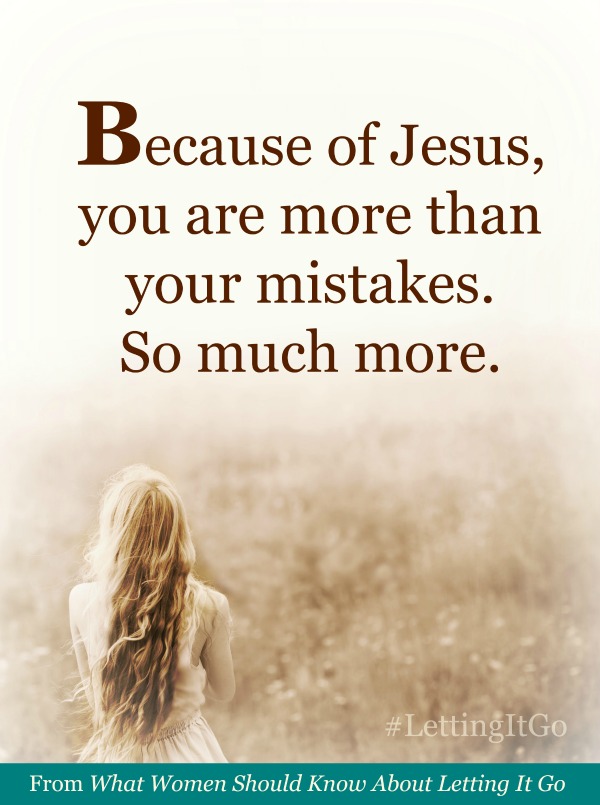 You Are More Than Your Mistakes