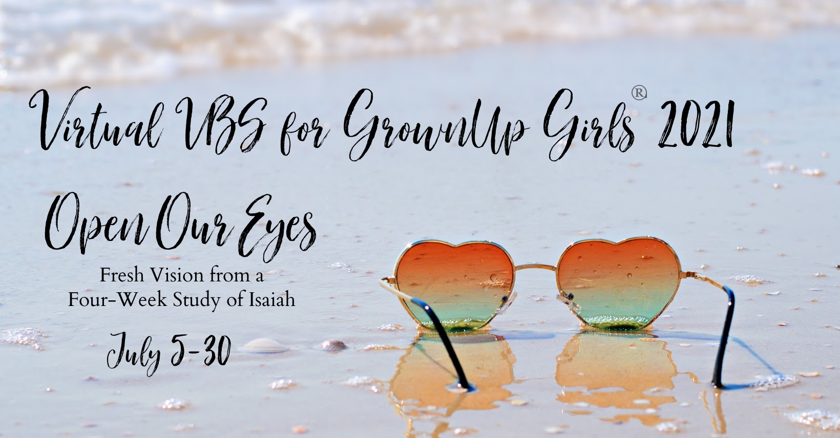 Virtual VBS for GrownUp Girls® 2021