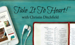 Take It To Heart!® Radio Ministry